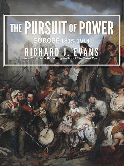 Title details for The Pursuit of Power by Richard J. Evans - Wait list